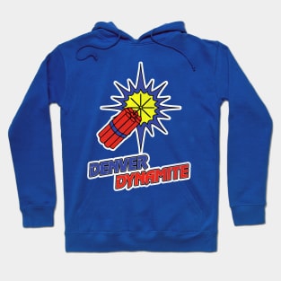 Defunct Denver Dynamite Football Team Hoodie